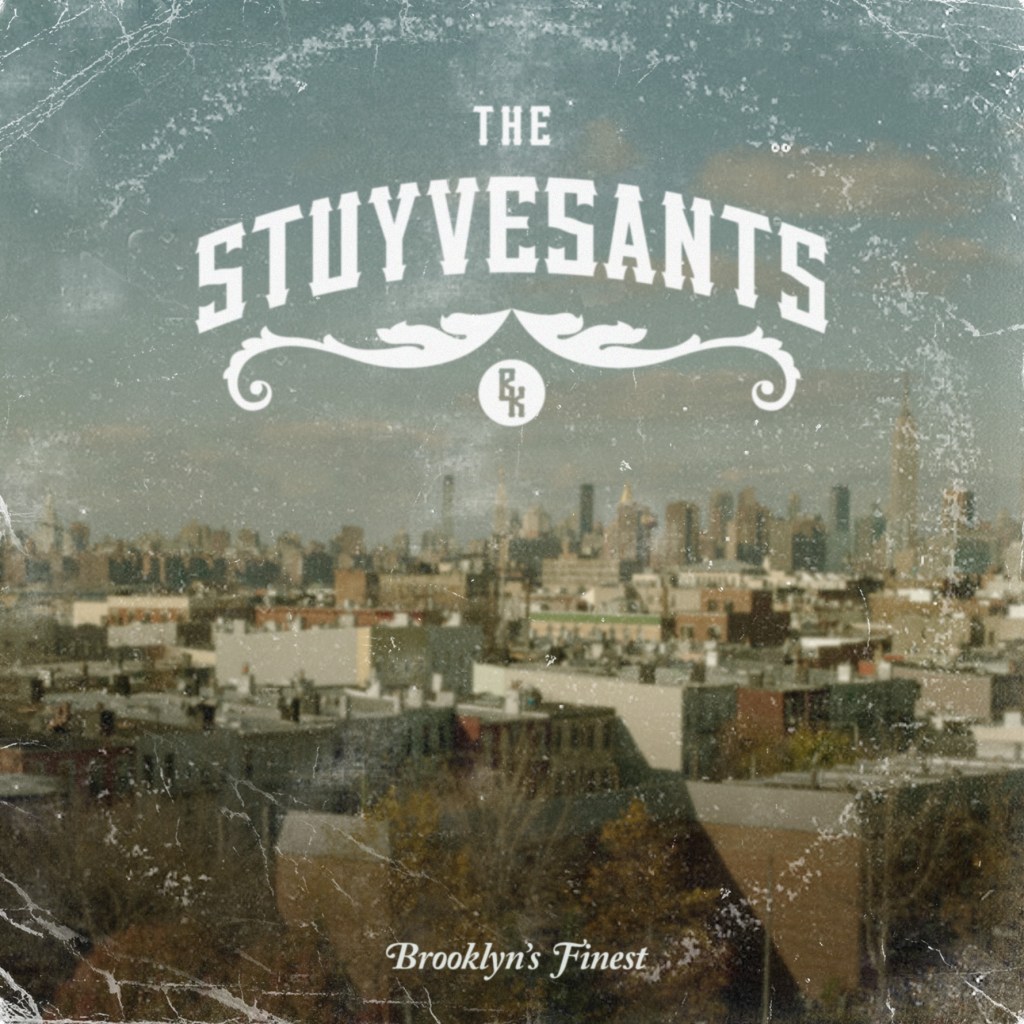 Album cover, The Stuyvesants, “Brooklyn’s Finest.” The square image of a Brooklyn cityscape has been digitally treated to resemble a beat-up vinyl album cover.