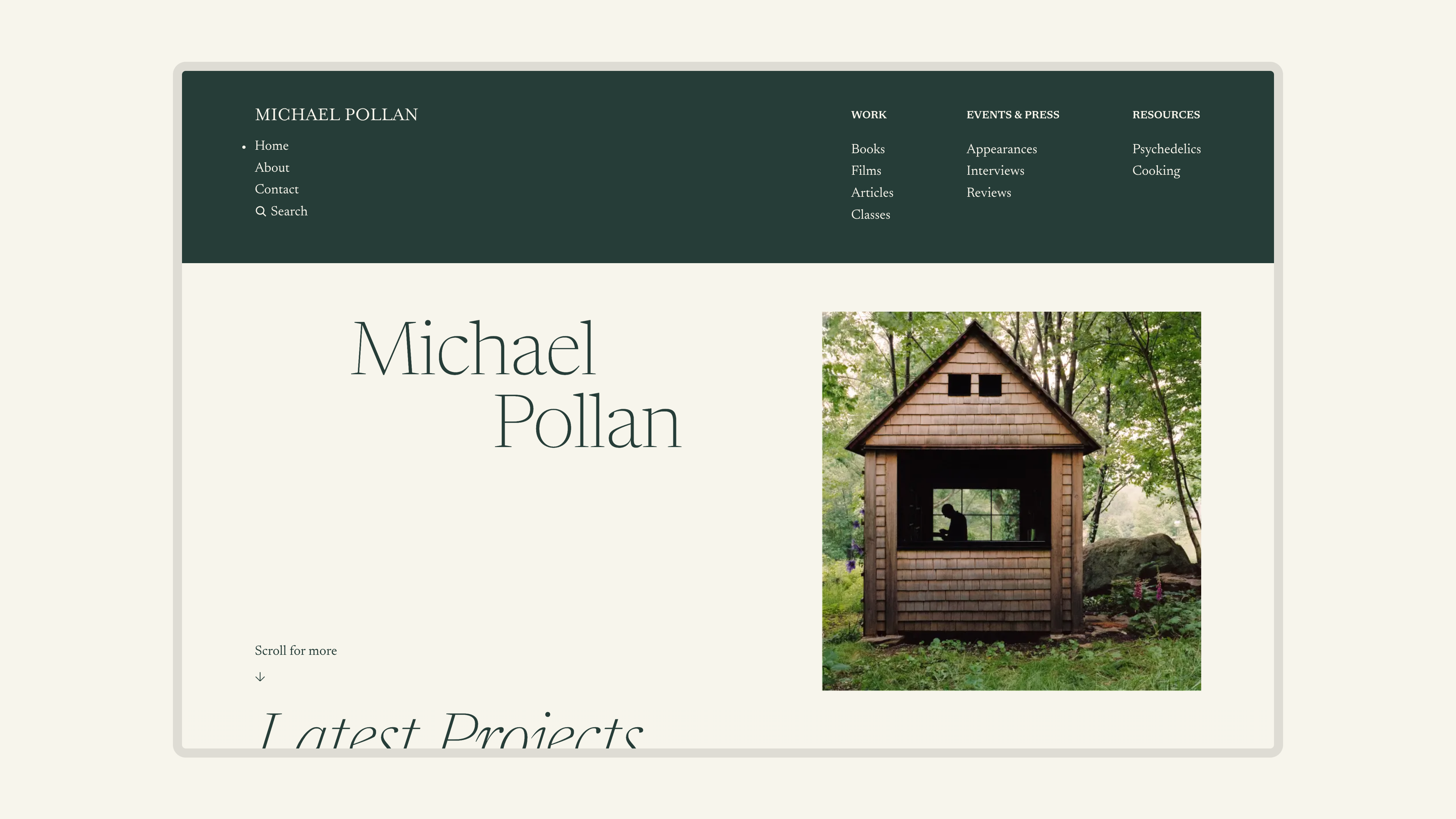 Michael Pollan's homepage, including a photo of Michael in his cabin in a natural setting.